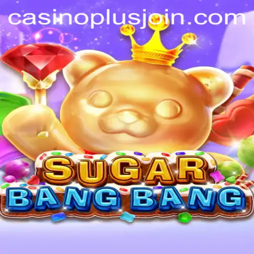 Unveiling SUGARBANGBANG: The Sweetest Game You Need to Know
