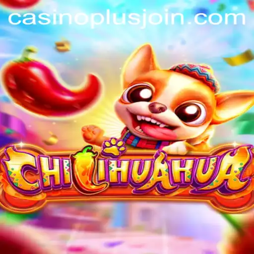 Exploring the Vibrant World of CHIHUAHUA by CasinoPlus
