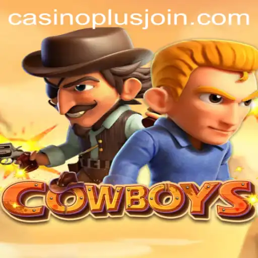 Unveiling COWBOYS: A Thrilling Dive into the World of CasinoPlus
